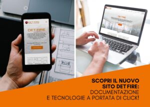 Benvenuti nel futuro della sicurezza: online il nuovo sito Det Fire