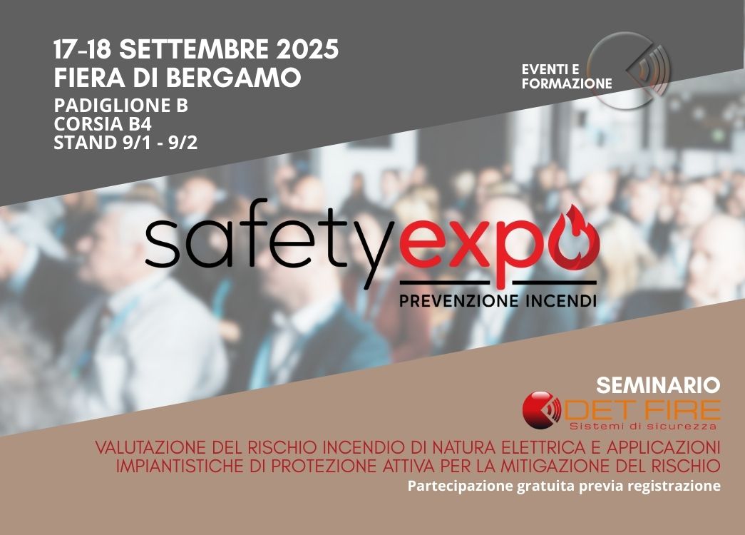 Stand Det Fire al Safety Expo 2025 con soluzioni per la prevenzione incendi e il monitoraggio strutturale a Bergamo